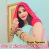 About Sun Li Khabar Jb Gone Ki Song